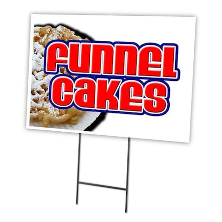 Funnel Cakes Yard Sign & Stake Outdoor Plastic Coroplast Window